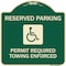 Signmission Reserved Parking Permit Required Towing Enforced Heavy-Gauge Aluminum Sign, 18" x 18", G-1818-23057 A-DES-G-1818-23057 - alternate 1